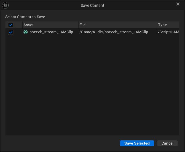 Save Contentダイアログでspeech_stream_LAMClipが選択され、Save Selectedボタンが表示されている。